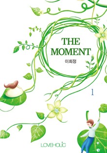 THE MOMENT
