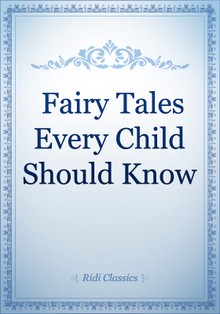 Fairy Tales Every Child Should Know