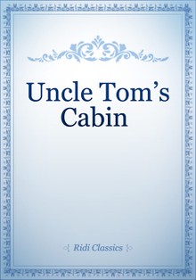 Uncle Tom’s Cabin