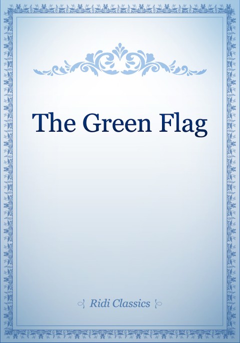 The Green Flag 표지 이미지