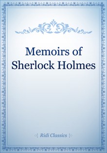 Memoirs Of Sherlock Holmes