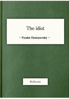 The idiot (1/4)