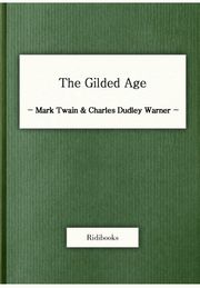 The Gilded Age