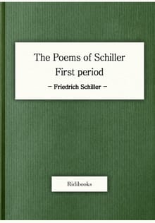 The Poems of Schiller_First period