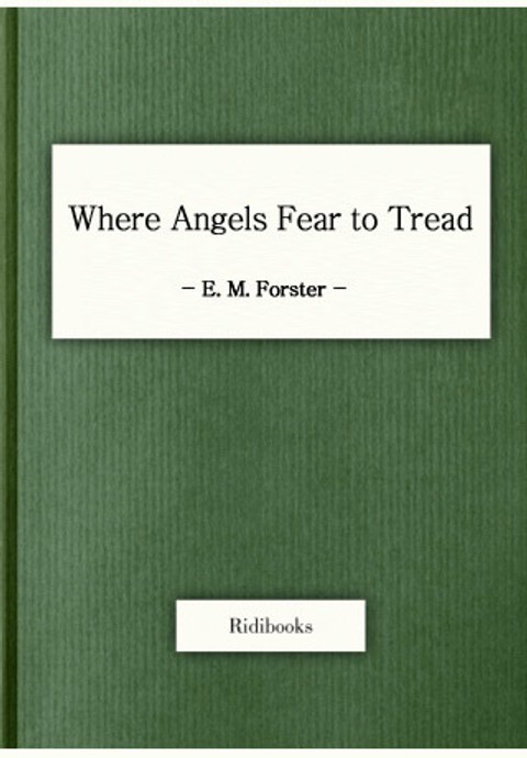 Where Angels Fear to Tread 표지 이미지