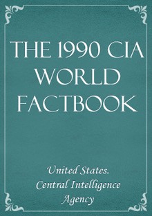 The 1990 CIA World Factbook