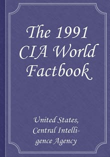 The 1991 CIA World Factbook