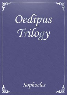 Oedipus Trilogy