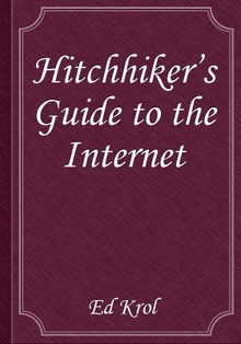 Hitchhiker's Guide to the Internet