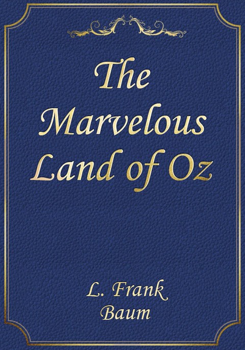 The Marvelous Land of Oz 표지 이미지