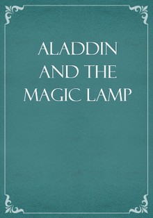 Aladdin and the Magic Lamp