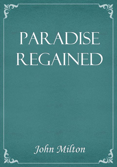 Paradise Regained 표지 이미지