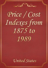 Price/Cost Indexes from 1875 to 1989 표지 이미지