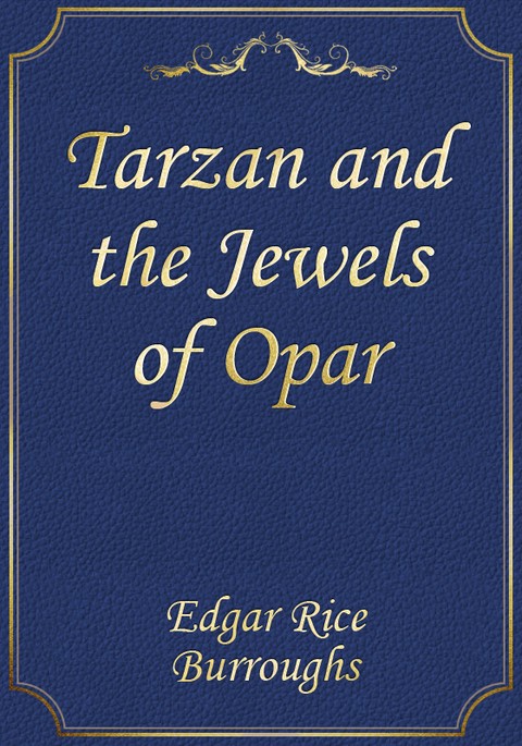 Tarzan and the Jewels of Opar 표지 이미지