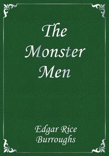 The Monster Men