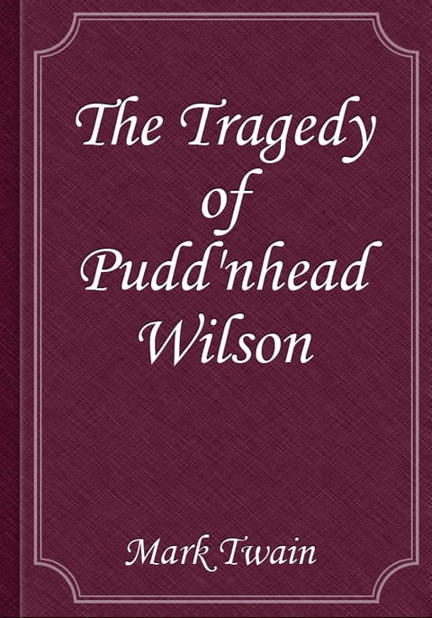 The Tragedy of Pudd'nhead Wilson 표지 이미지