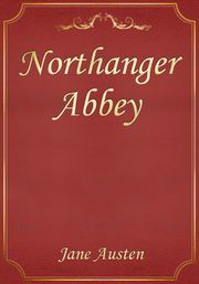 Northanger Abbey