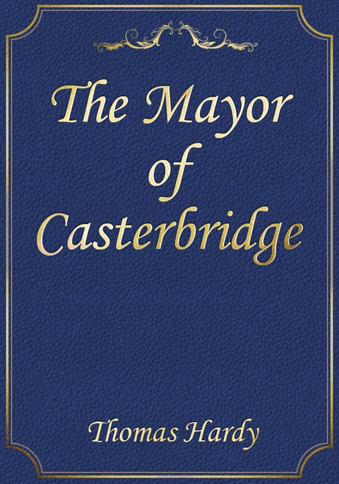 The Mayor of Casterbridge 표지 이미지