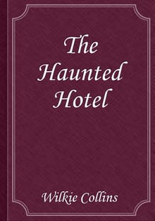 The Haunted Hotel