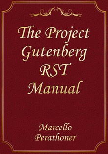 The Project Gutenberg RST Manual