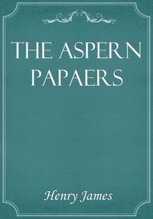 The Aspern Papers