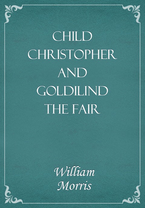 Child Christopher and Goldilind the Fair 표지 이미지