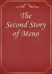 The Second Story of Meno