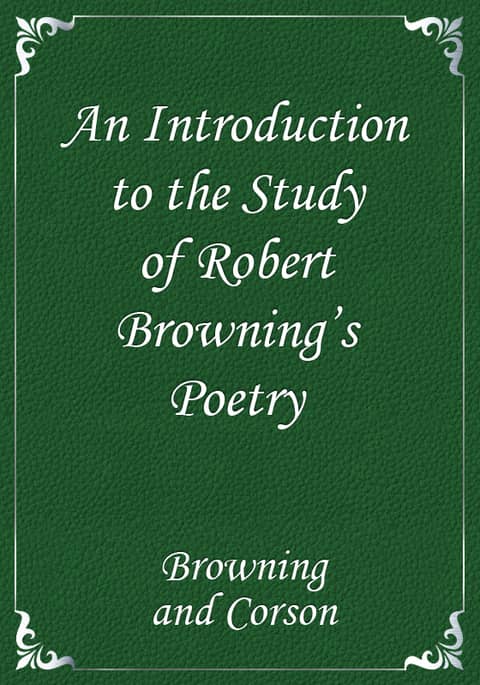 An Introduction to the Study of Robert Browning's Poetry 표지 이미지