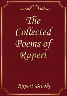 The Collected Poems of Rupert Brooke