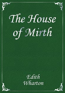 The House of Mirth