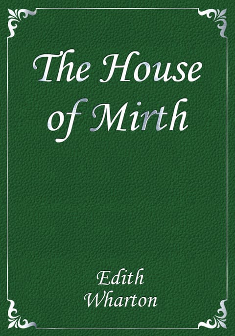 The House of Mirth 표지 이미지