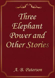 Three Elephant Power and Other Stories