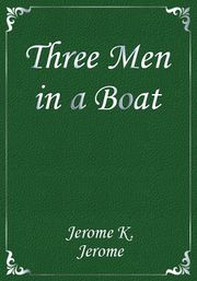 Three Men in a Boat