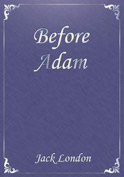 Before Adam