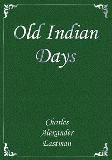 Old Indian Days