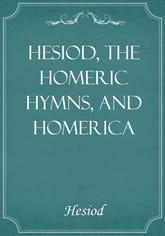 Hesiod, the Homeric Hymns, and Homerica 표지 이미지