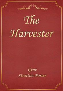 The Harvester