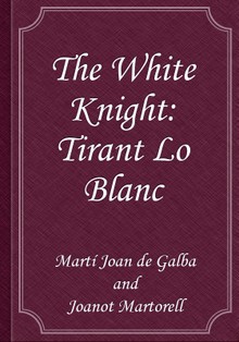 The White Knight: Tirant Lo Blanc