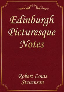 Edinburgh Picturesque Notes