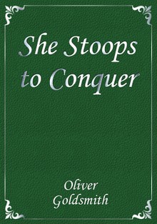 She Stoops to Conquer