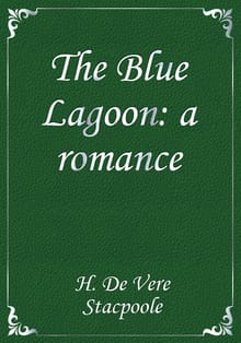 The Blue Lagoon: a romance
