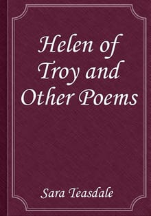 Helen of Troy and Other Poems