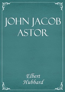 John Jacob Astor
