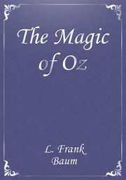 The Magic of Oz