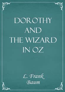 Dorothy and the Wizard in Oz