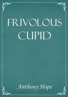 Frivolous Cupid