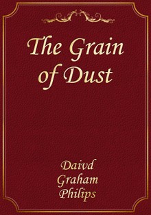 The Grain of Dust
