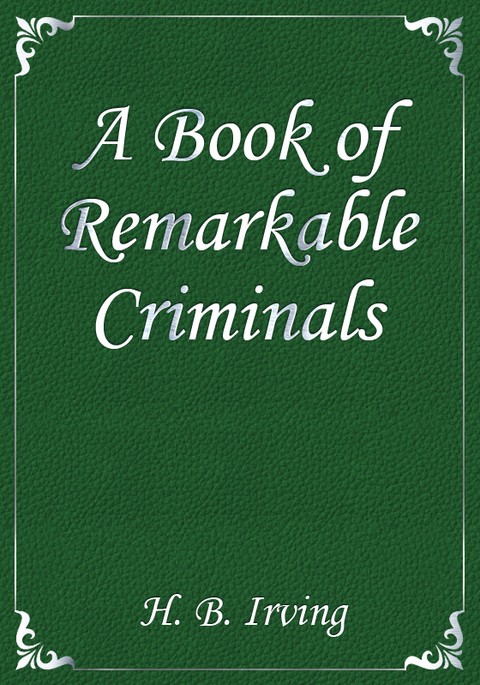 A Book of Remarkable Criminals 표지 이미지