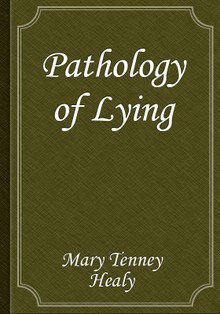 Pathology of Lying