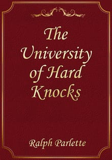 The University of Hard Knocks